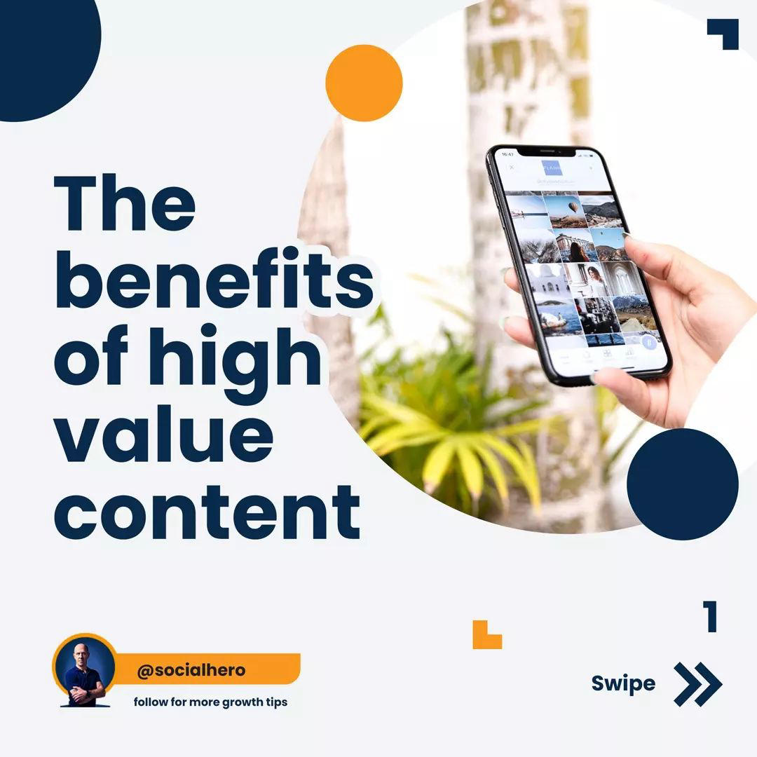 image  1 Eamon | IG Business Growth - BENEFITS OF HIGH VALUE CONTENTProducing high quality content on social