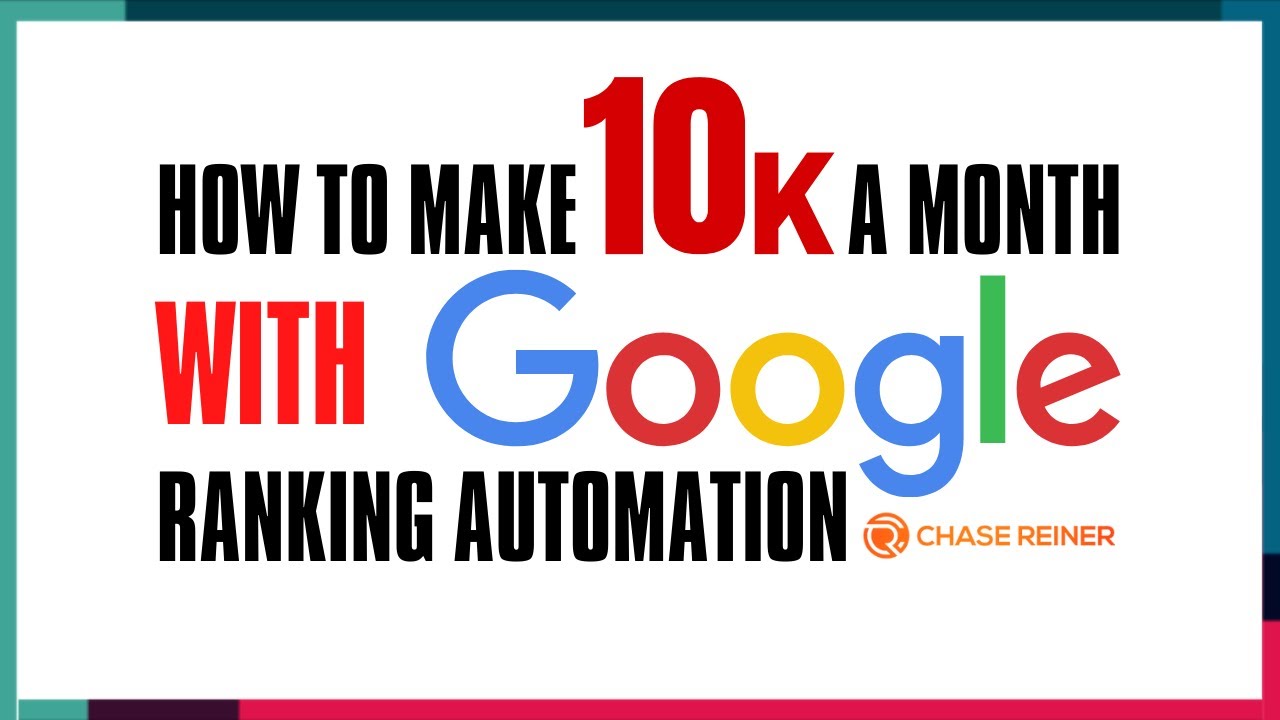 image 0 How To Make 10k A Month With Google Ranking Automation