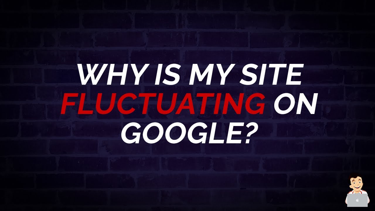image 0 Why Is My Site Fluctuating On Google? #shorts
